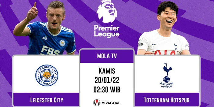 Prediksi Pertandingan Pratinjau, & Susunan Pemain leicester vs tottenham Tanggal 20 Agustus 2024